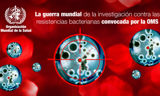La guerra mundial de la investigación contra las resistencias bacterianas convocada por la OMS