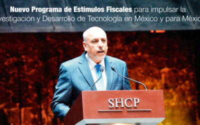 Nuevo Programa de Estímulos Fiscales para impulsar la Investigación y Desarrollo de Tecnología en México y para México
