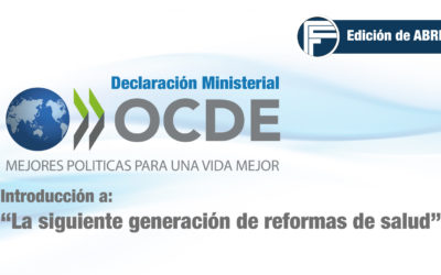 Introducción a “La siguiente generación de reformas de salud”
