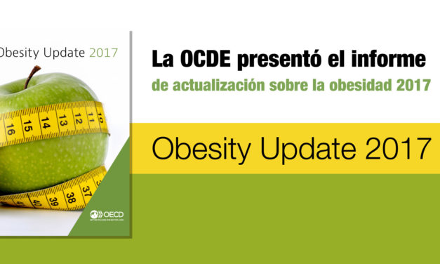 La OCDE presentó el informe de actualización sobre la obesidad 2017
