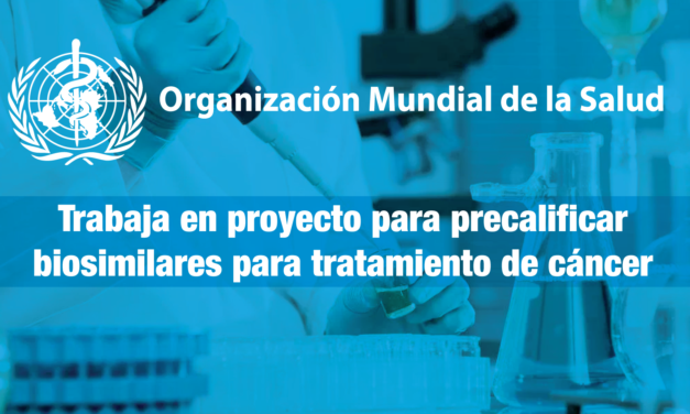 La OMS trabaja en proyecto para precalificar biosimilares para tratamiento de cáncer