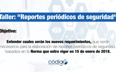 Taller: «Reportes periódicos de seguridad»