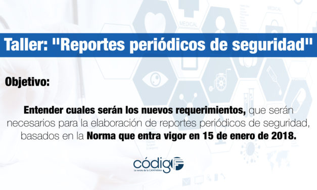 Taller: «Reportes periódicos de seguridad»