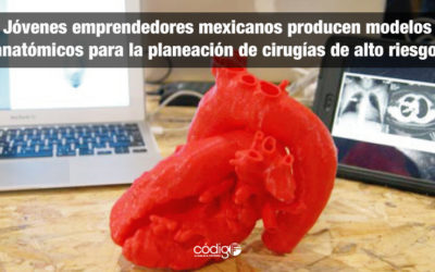 Jóvenes emprendedores mexicanos producen modelos anatómicos para la planeación de cirugías de alto riesgo.