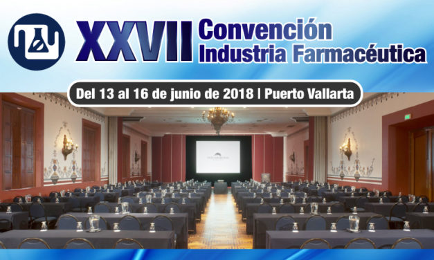 XXVII Convención de la Industria Farmacéutica