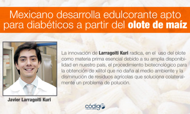 Mexicano desarrolla edulcorante apto para diabéticos a partir del olote de maíz.