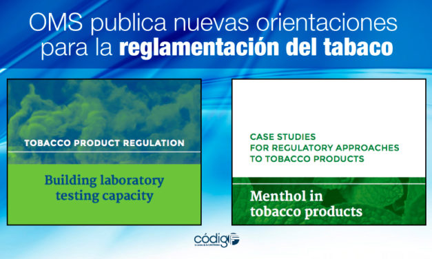 La OMS publica nuevas orientaciones para la reglamentación del tabaco.