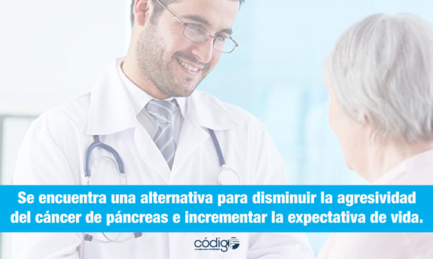 Se encuentra una alternativa para disminuir la agresividad del cáncer de páncreas e incrementar la expectativa de vida