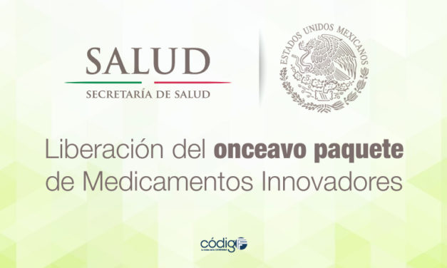 La Secretaría de Salud libera el onceavo paquete de Medicamentos Innovadores