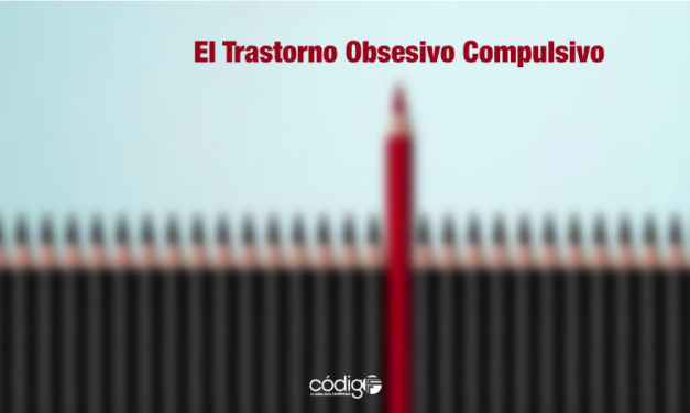 El Trastorno Obsesivo Compulsivo