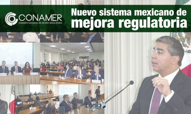 Nuevo sistema mexicano de mejora regulatoria