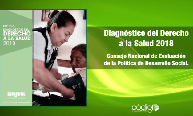 Consejo Nacional de Evaluación de la Política de Desarrollo Social | Diagnóstico del Derecho a la Salud 2018