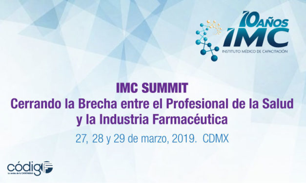 IMC SUMMIT | Cerrando la Brecha entre el Profesional de la Salud y la Industria Farmacéutica