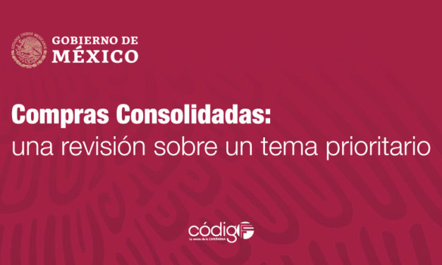 Compras Consolidadas, una revisión sobre un tema prioritario.
