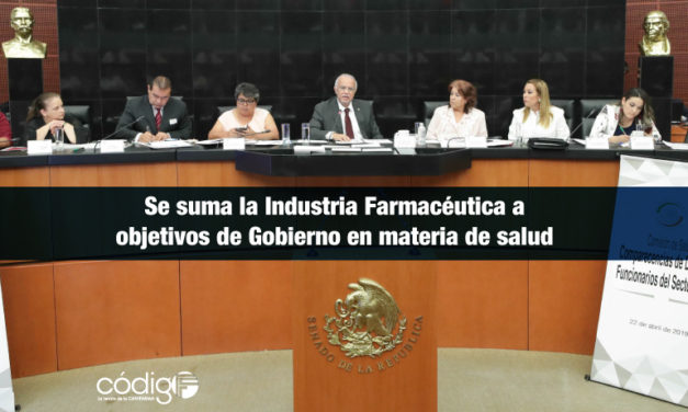 Se suma la Industria Farmacéutica a objetivos de Gobierno en materia de salud