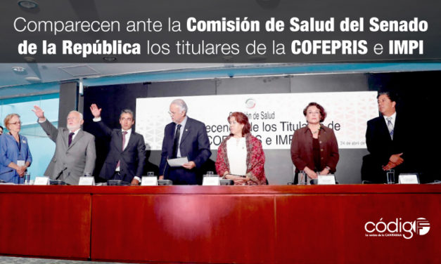 Comparecen ante la Comisión de Salud del Senado de la República los titulares de la COFEPRIS e IMPI.