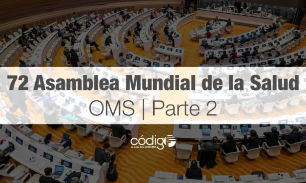 72 Asamblea Mundial de la Salud de la OMS | Parte 2
