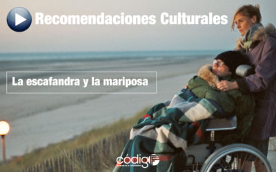 La escafandra y la mariposa | Recomendación Cultural