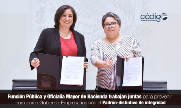 Función Pública y Oficialía Mayor de Hacienda trabajan juntas para prevenir corrupción Gobierno-Empresarios, con el Padrón-distintivo de integridad.