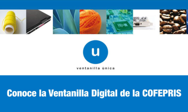 Conoce la Ventanilla Digital de la COFEPRIS.