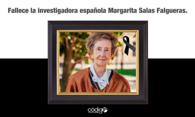 Fallece la importante investigadora española Margarita Salas Falgueras.