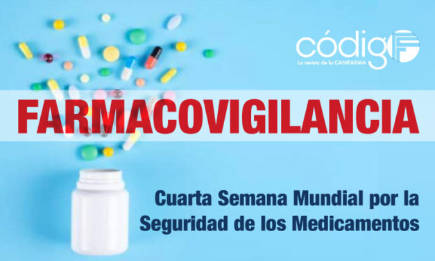 Cuarta Semana Mundial por la Seguridad de los Medicamentos.