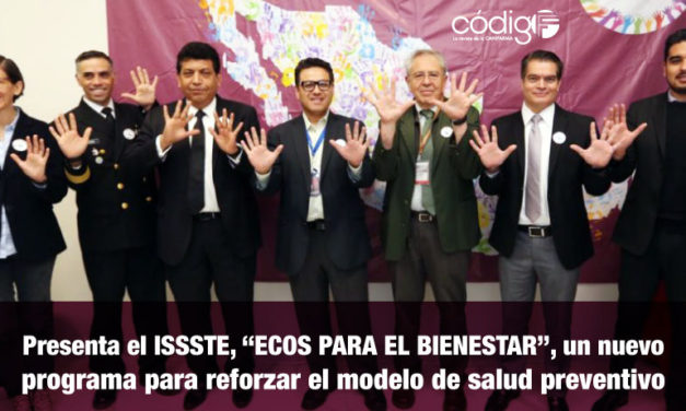 Presenta el ISSSTE, «ECOS PARA EL BIENESTAR», un nuevo programa para reforzar el modelo de salud preventivo.