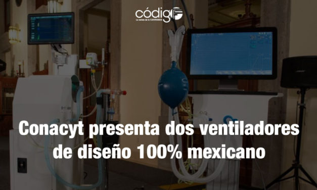 Conacyt presenta dos ventiladores de diseño 100% mexicano.