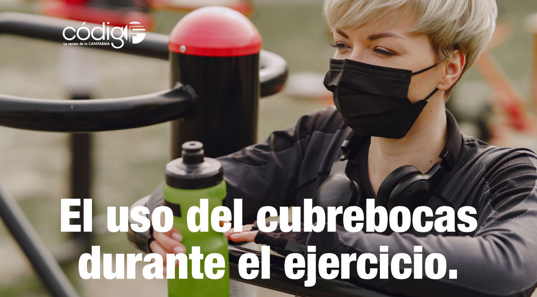 El uso del cubrebocas durante el ejercicio.