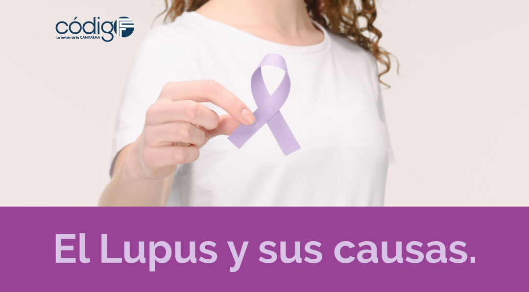Día mundial del Lupus 2021 | El Lupus y sus causas.