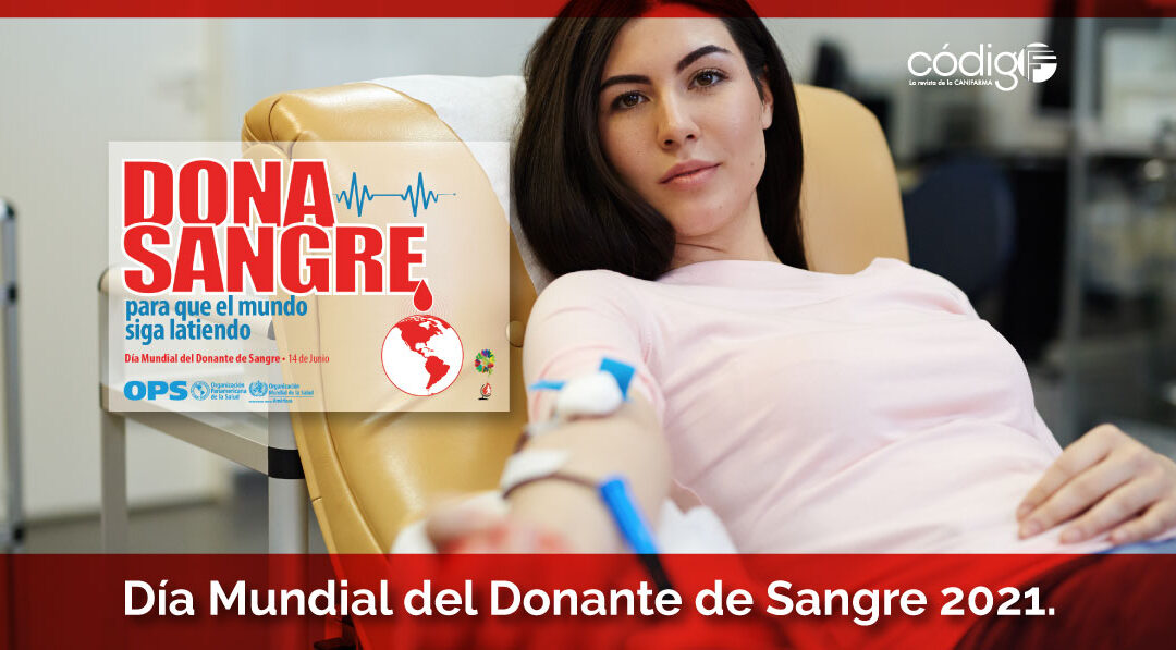 Día Mundial del Donante de Sangre 2021.