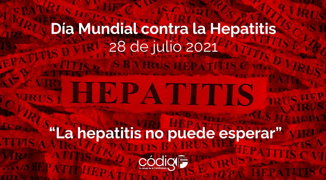 Día Mundial contra la Hepatitis 28 de julio | “La hepatitis no puede esperar”