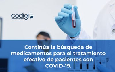 Continúa la búsqueda de medicamentos para el tratamiento efectivo de pacientes con COVID-19.