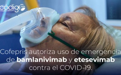 Cofepris autoriza uso de emergencia de bamlanivimab y etesevimab contra el COVID-19 de Eli Lilly.