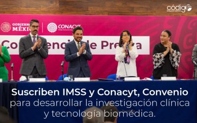 Suscriben IMSS y Conacyt, Convenio para desarrollar la investigación clínica y tecnología biomédica.