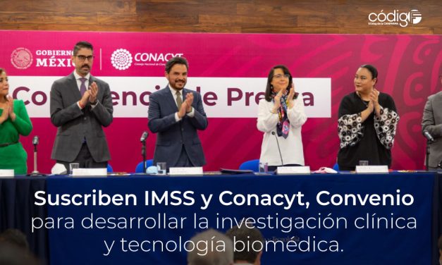 Suscriben IMSS y Conacyt, Convenio para desarrollar la investigación clínica y tecnología biomédica.