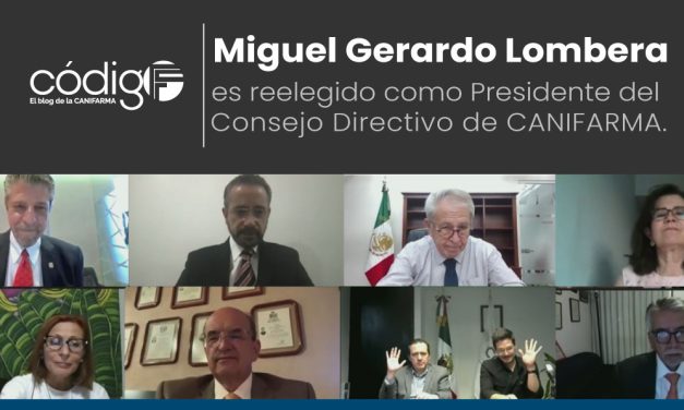 Miguel Gerardo Lombera es reelegido como Presidente del Consejo Directivo de CANIFARMA.