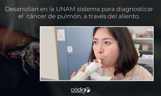 Desarrollan en la UNAM sistema para diagnosticar el  cáncer de pulmón, a través del aliento.