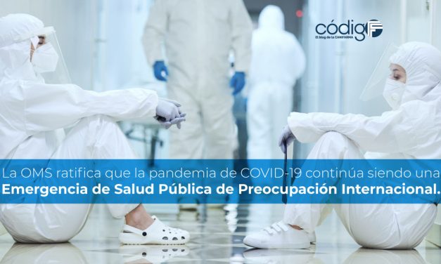 La OMS ratifica que la pandemia de COVID-19 continúa siendo una Emergencia de Salud Pública de Preocupación Internacional.