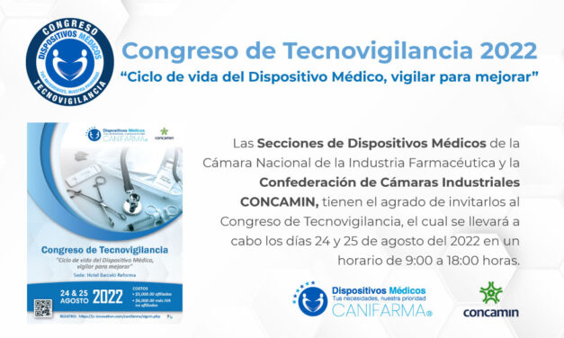 Congreso de Tecnovigilancia: Ciclo de vida del Dispositivo Médico, vigilar para mejorar. | Inscripciones abiertas.