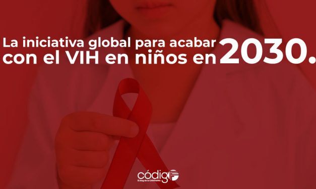 La iniciativa global para acabar con el VIH en niños en 2030.