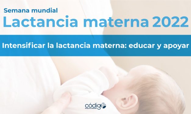 Semana mundial de la lactancia materna 2022 | Intensificar la lactancia materna: educar y apoyar.