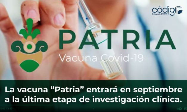 La vacuna “Patria” entrará en septiembre a la última etapa de investigación clínica.