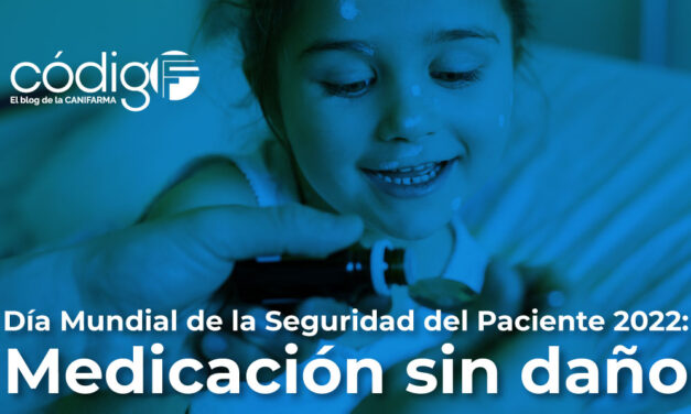 Día Mundial de la Seguridad del Paciente 2022: Medicación sin daño.