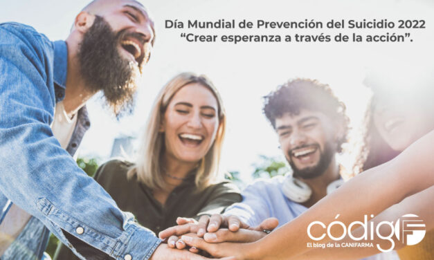 Día Mundial de Prevención del Suicidio 2022  “Crear esperanza a través de la acción”.
