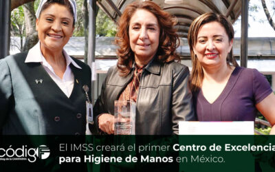 El IMSS creará el primer Centro de Excelencia para Higiene de Manos en México.