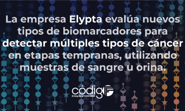 La empresa Elypta evalúa nuevos tipos de biomarcadores para detectar múltiples tipos de cáncer en etapas tempranas, utilizando muestras de sangre u orina.