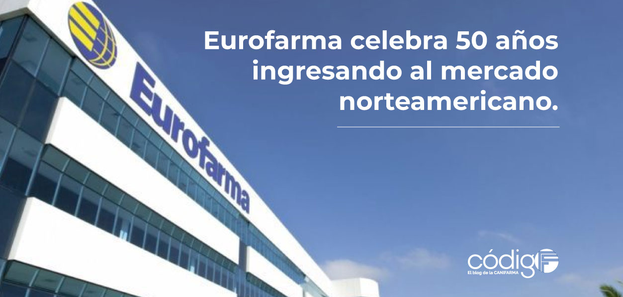Eurofarma celebra 50 años ingresando al mercado norteamericano.