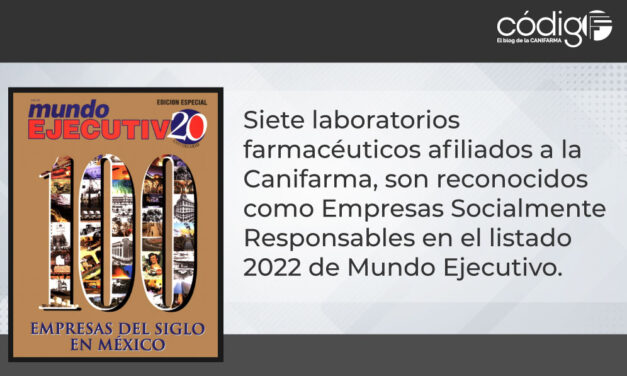 Siete laboratorios farmacéuticos afiliados a la Canifarma, son reconocidos como Empresas Socialmente Responsables en el listado 2022 de Mundo Ejecutivo.