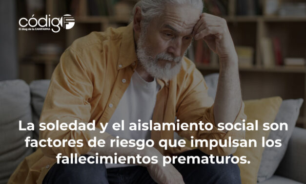 La soledad y el aislamiento social son factores de riesgo que impulsan los fallecimientos prematuros.